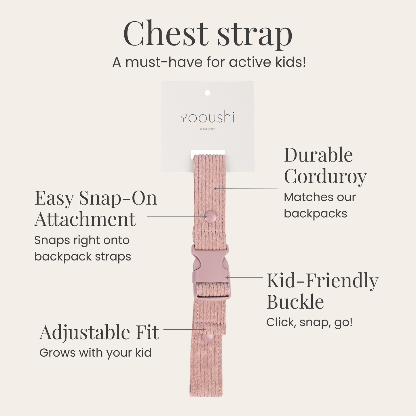 Dusty Pink Chest Strap